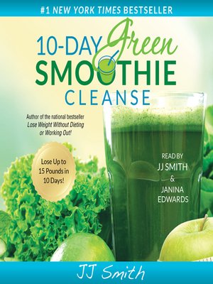 jj smith 10 day green smoothie cleanse reviews